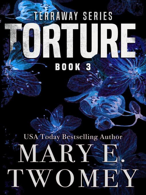 Title details for Torture by Mary E. Twomey - Available